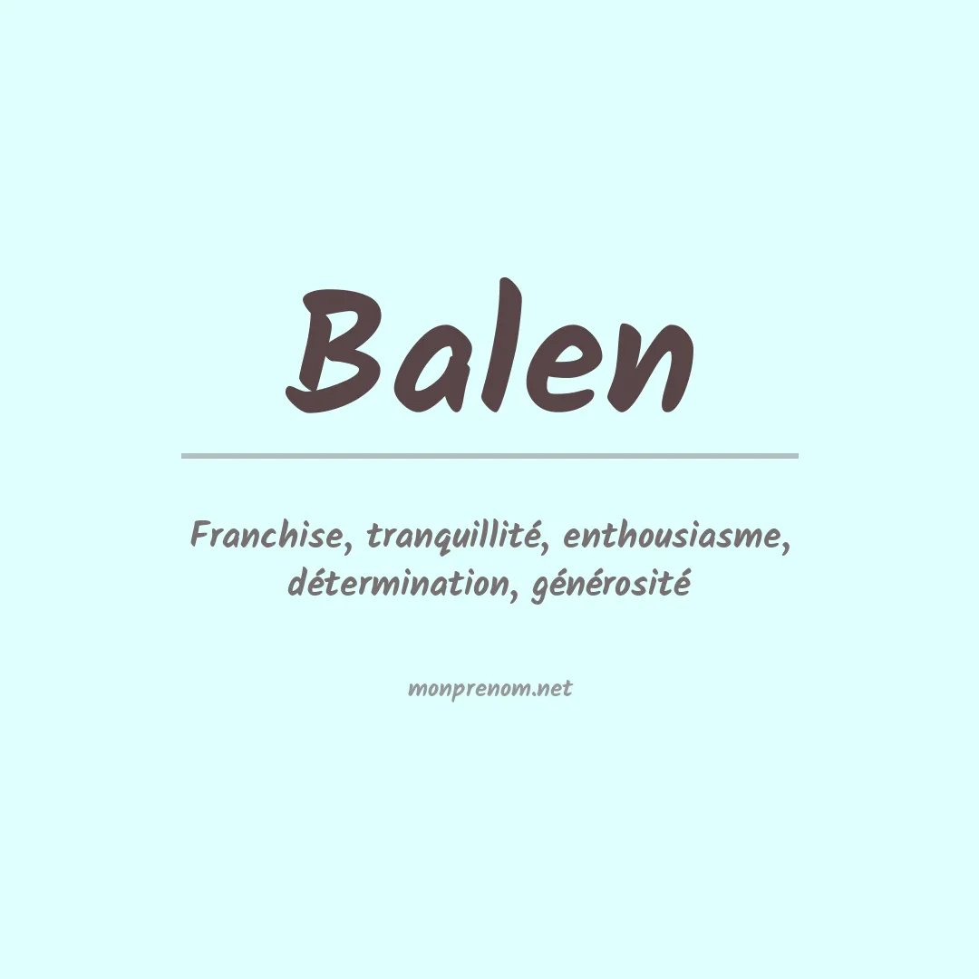 Signification du prénom Balen