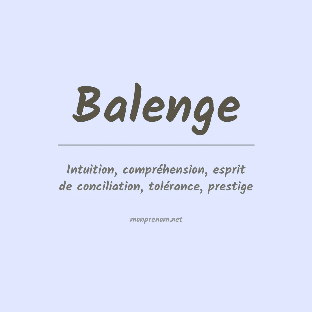 Signification du prénom Balenge