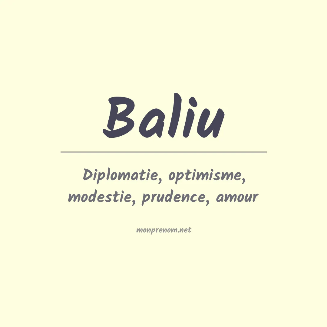 Signification du prénom Baliu