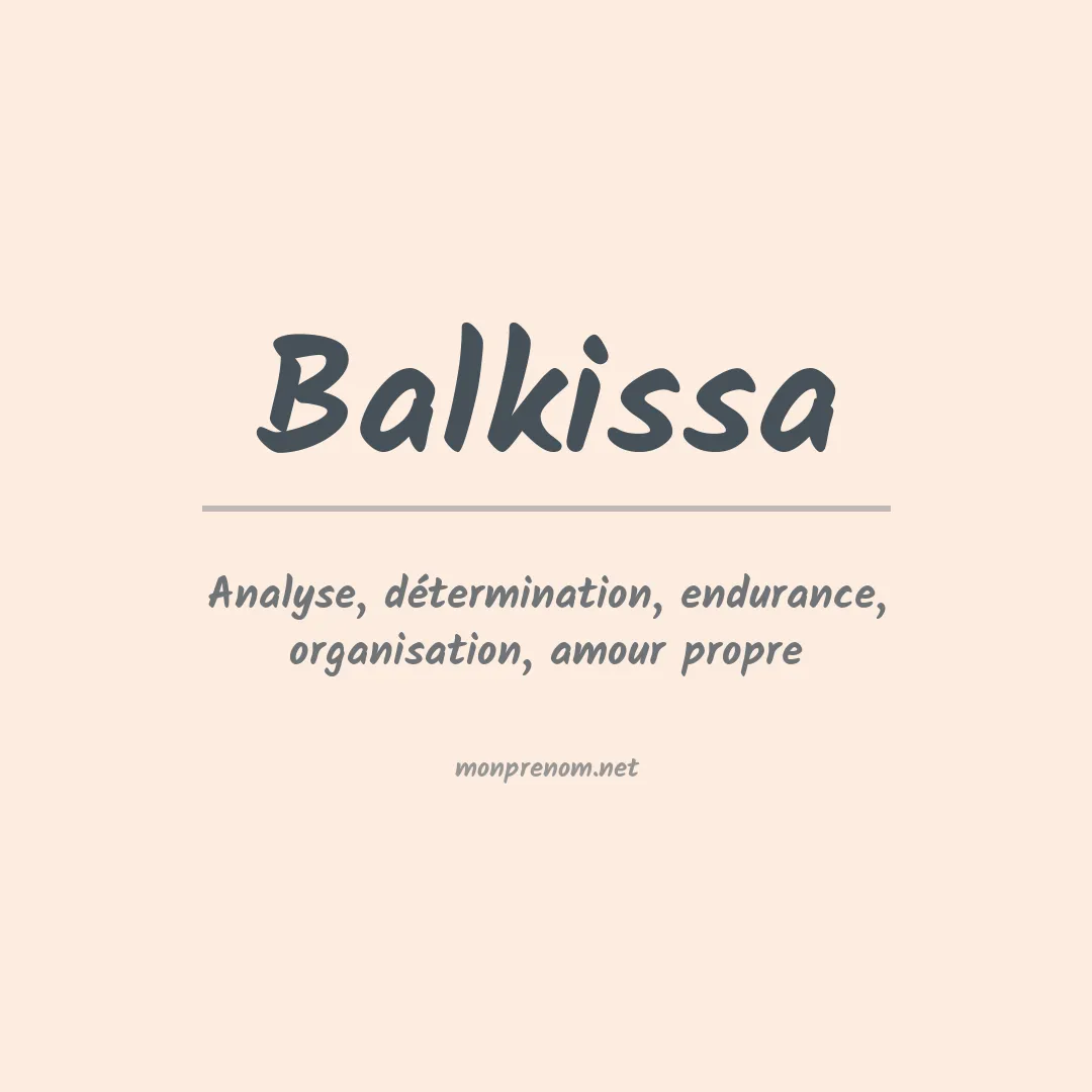 Signification du prénom Balkissa