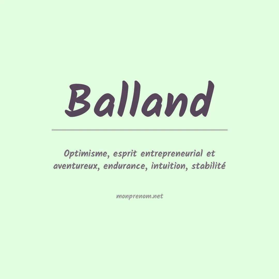 Signification du prénom Balland