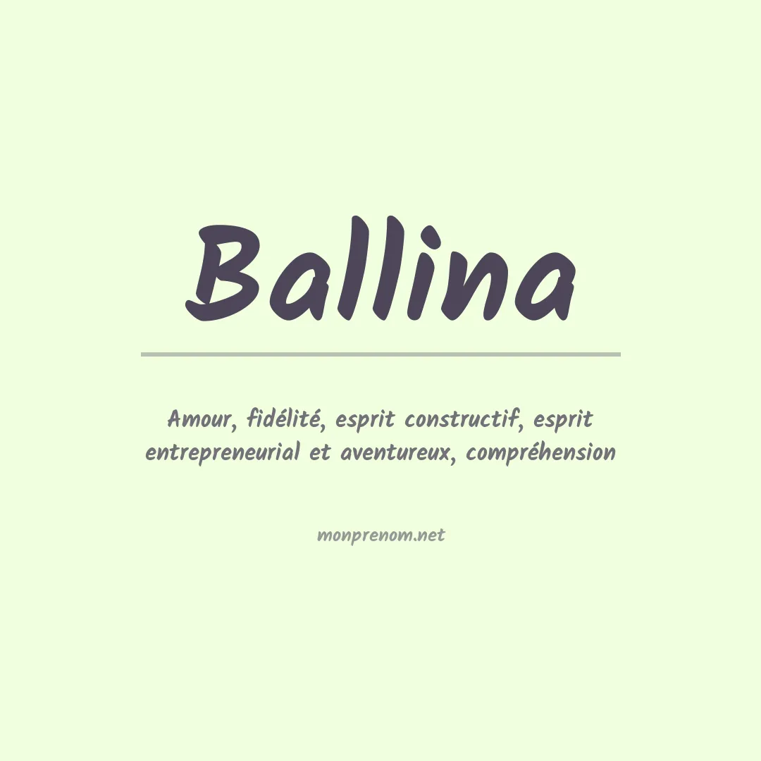 Signification du prénom Ballina