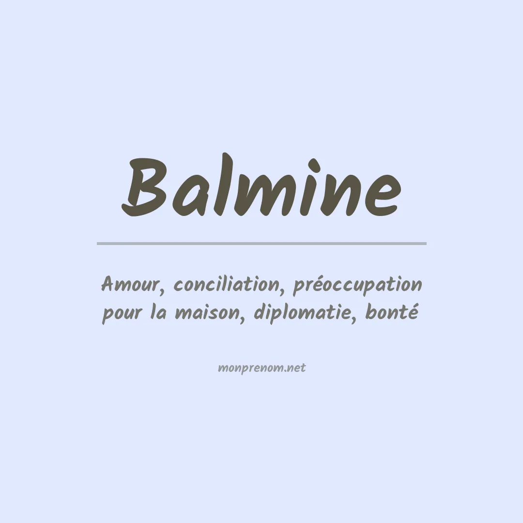 Signification du prénom Balmine