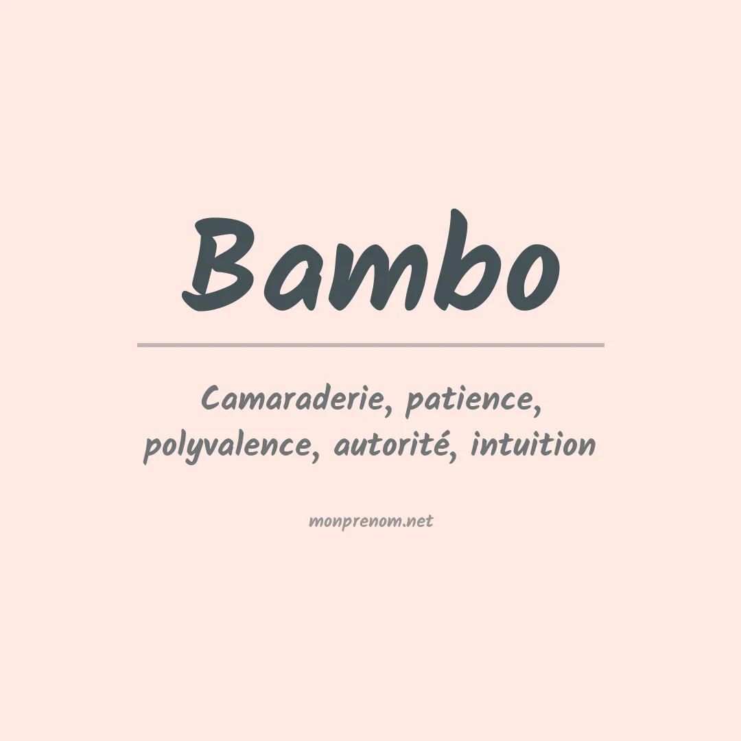 Signification du prénom Bambo