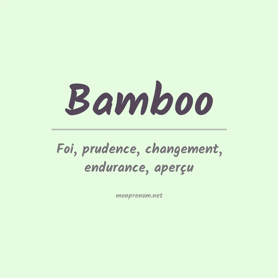 Signification du prénom Bamboo