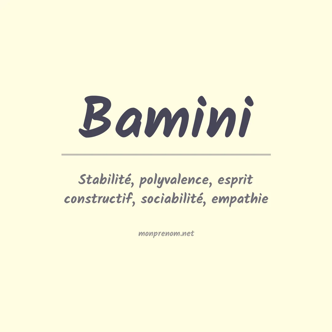 Signification du prénom Bamini