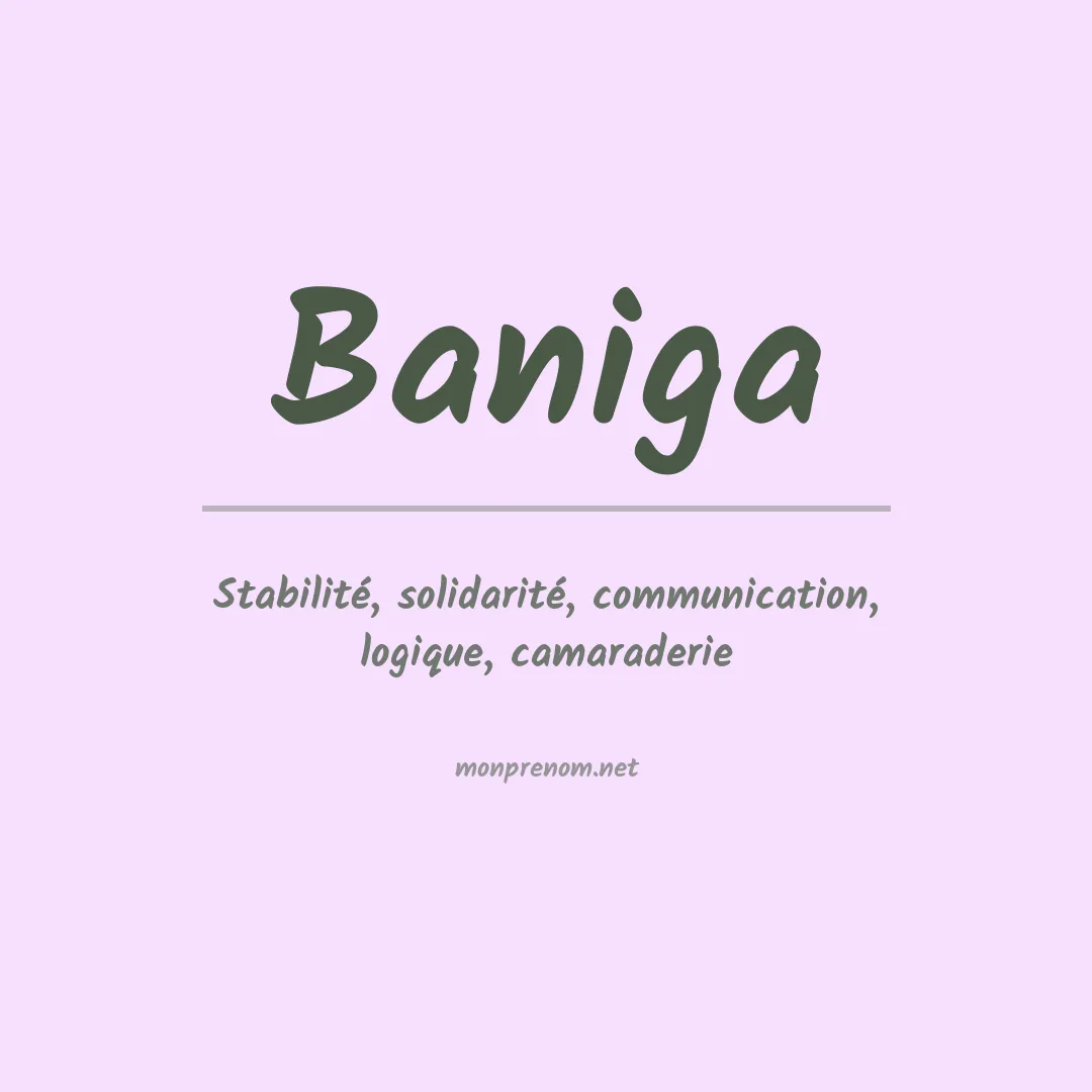 Signification du prénom Baniga