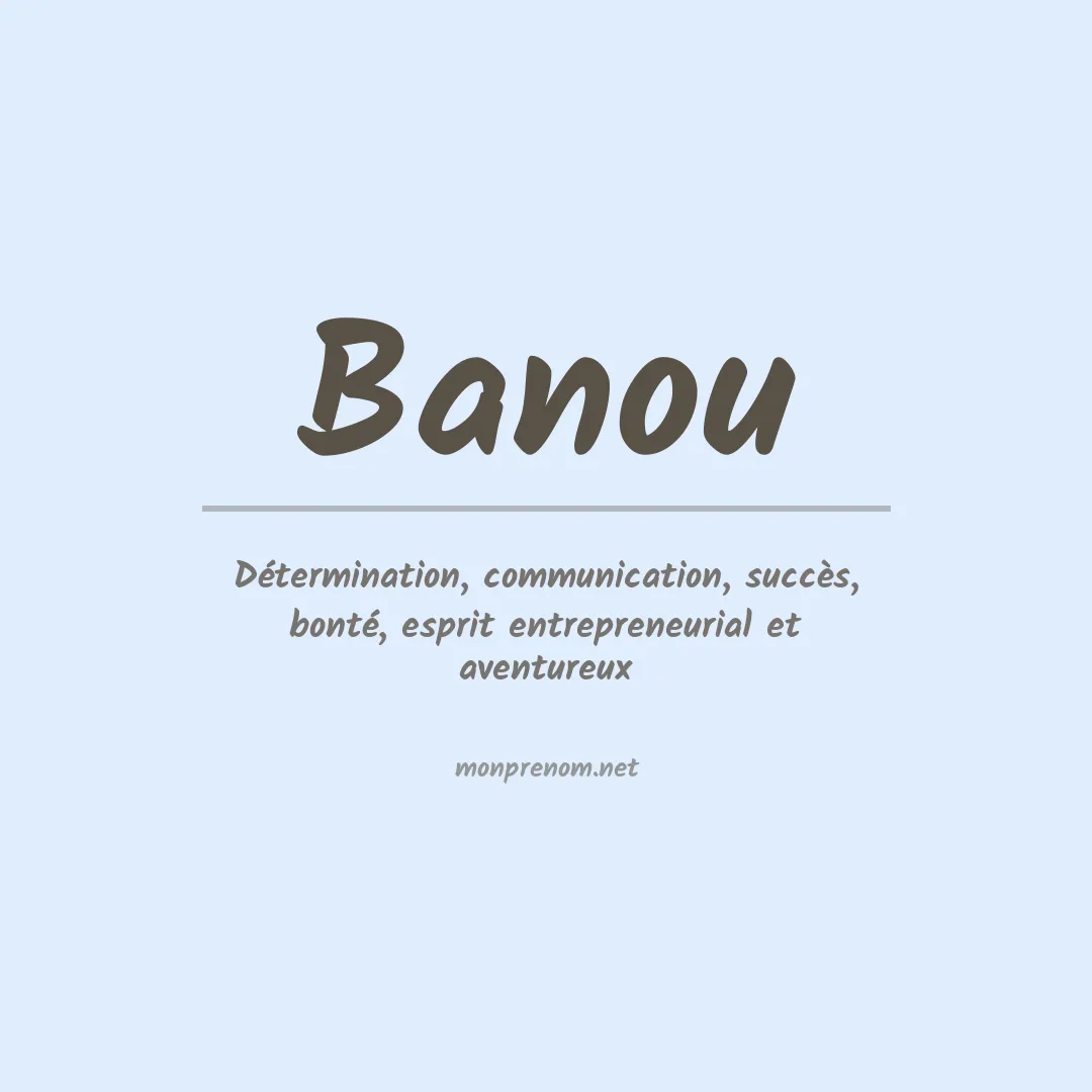 Signification du prénom Banou
