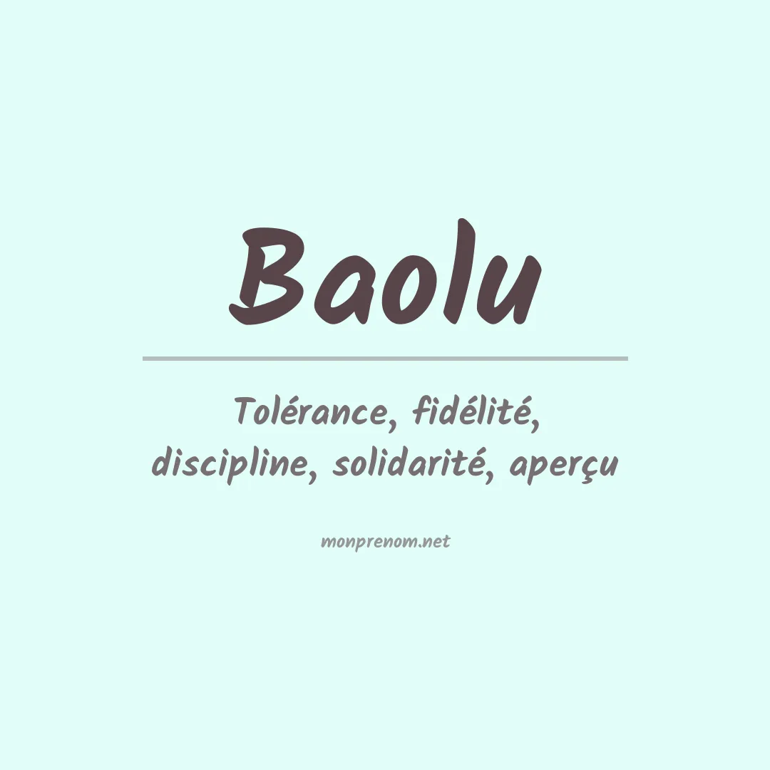 Signification du prénom Baolu