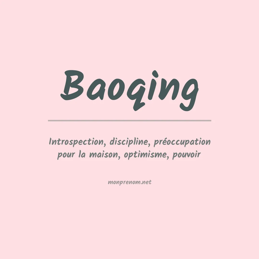 Signification du prénom Baoqing