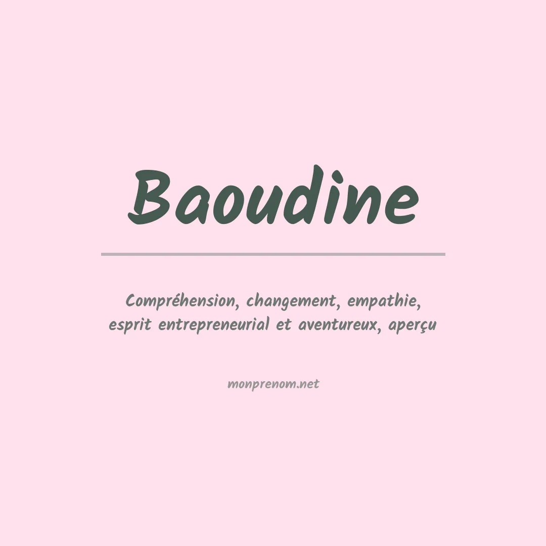 Signification du prénom Baoudine