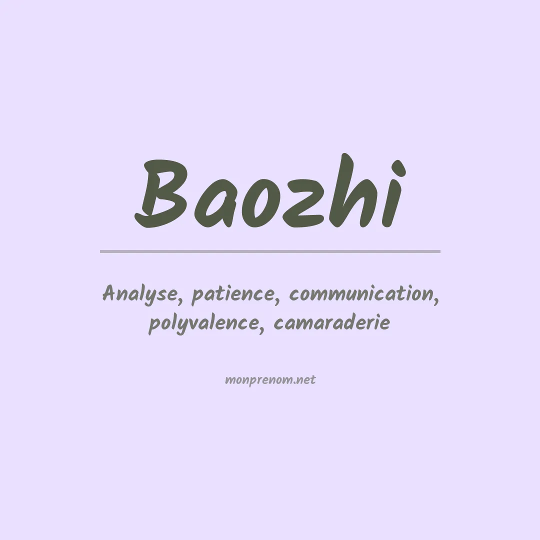Signification du prénom Baozhi