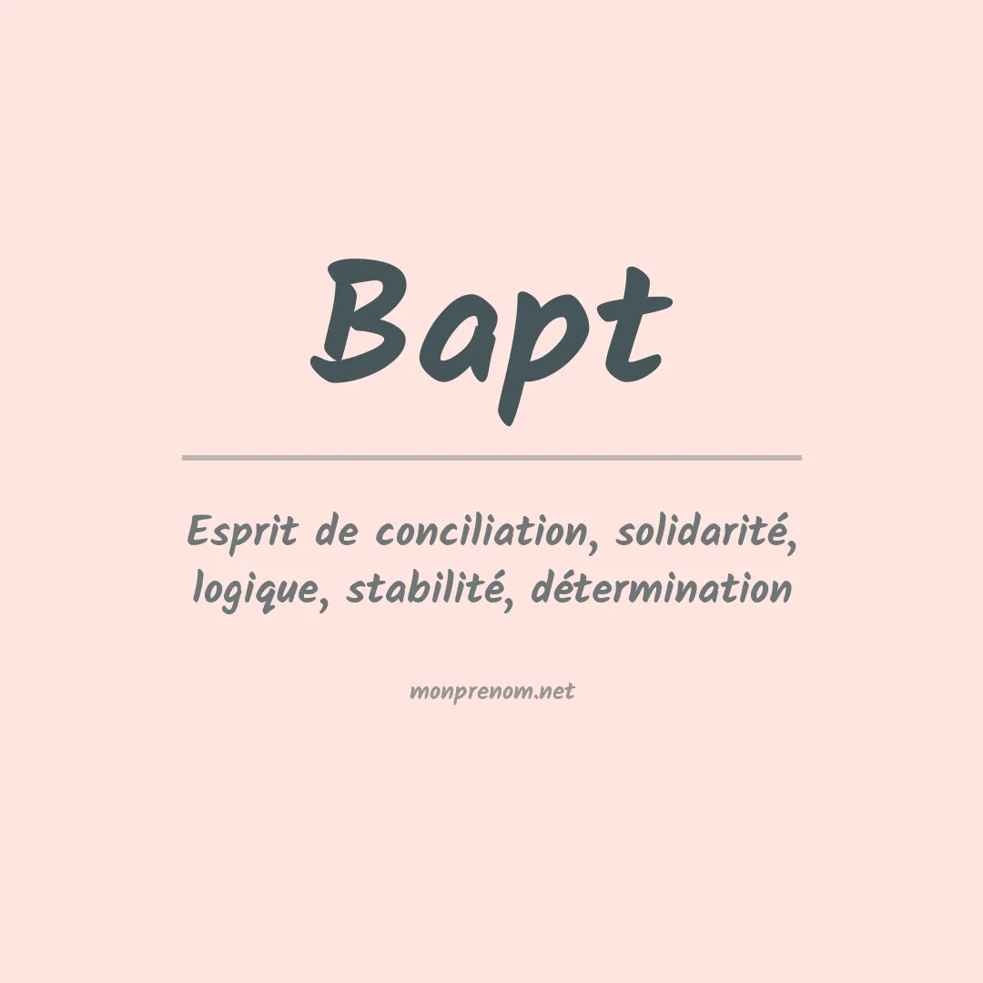 Signification du prénom Bapt