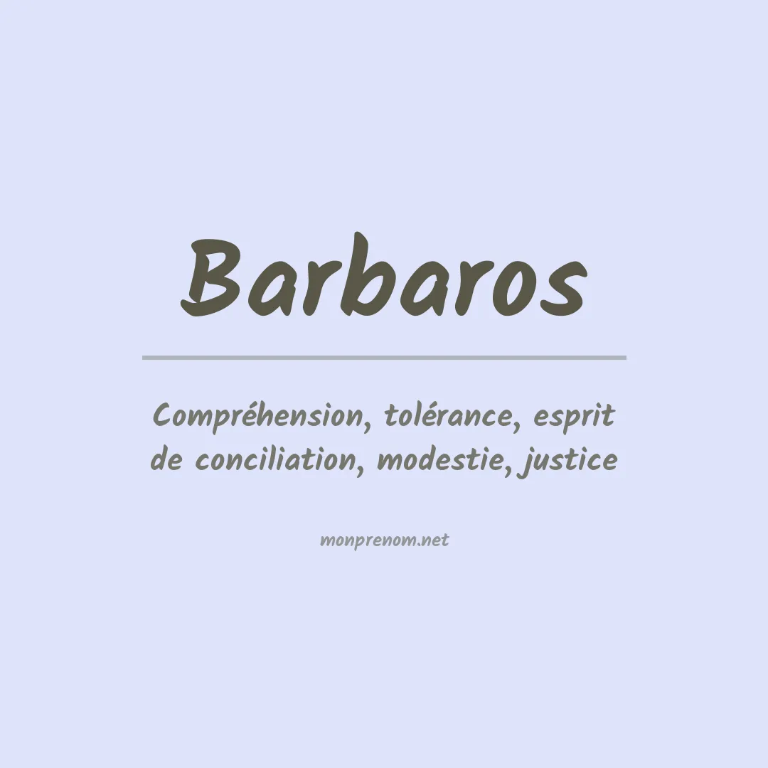 Signification du prénom Barbaros