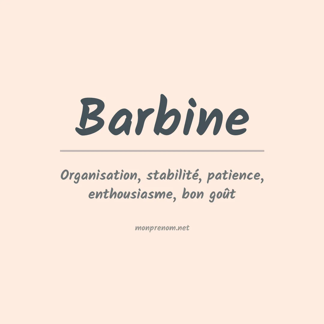 Signification du prénom Barbine