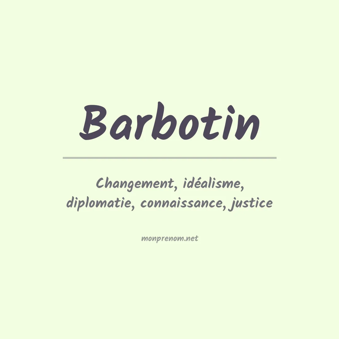 Signification du prénom Barbotin
