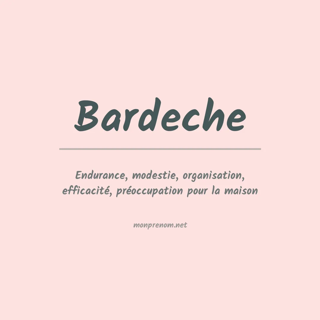 Signification du prénom Bardeche