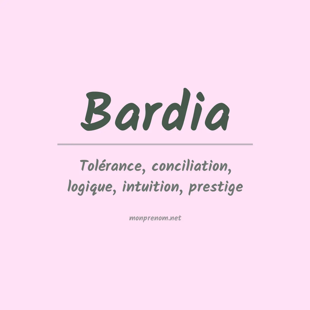 Signification du prénom Bardia