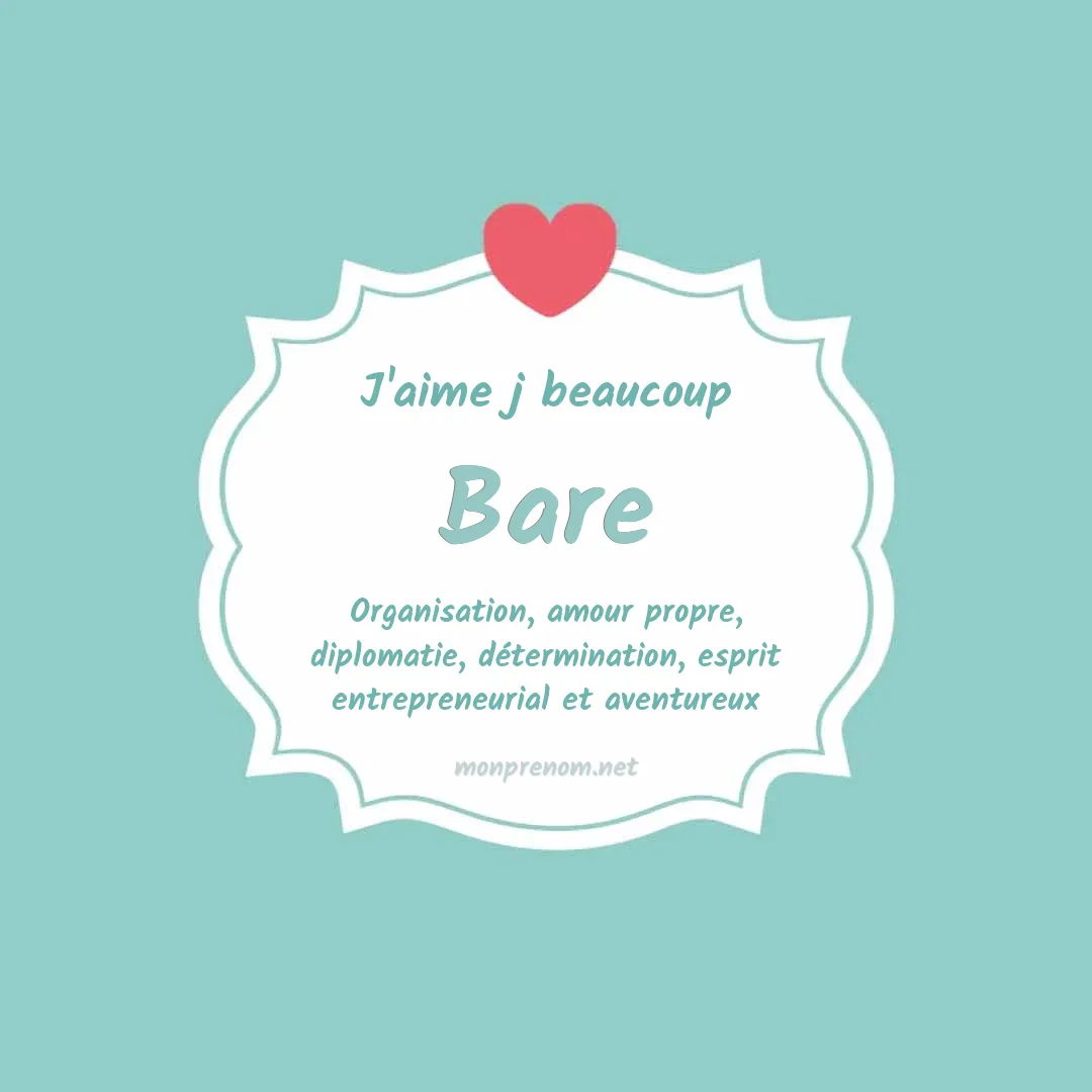 J'aime beaucoup Bare