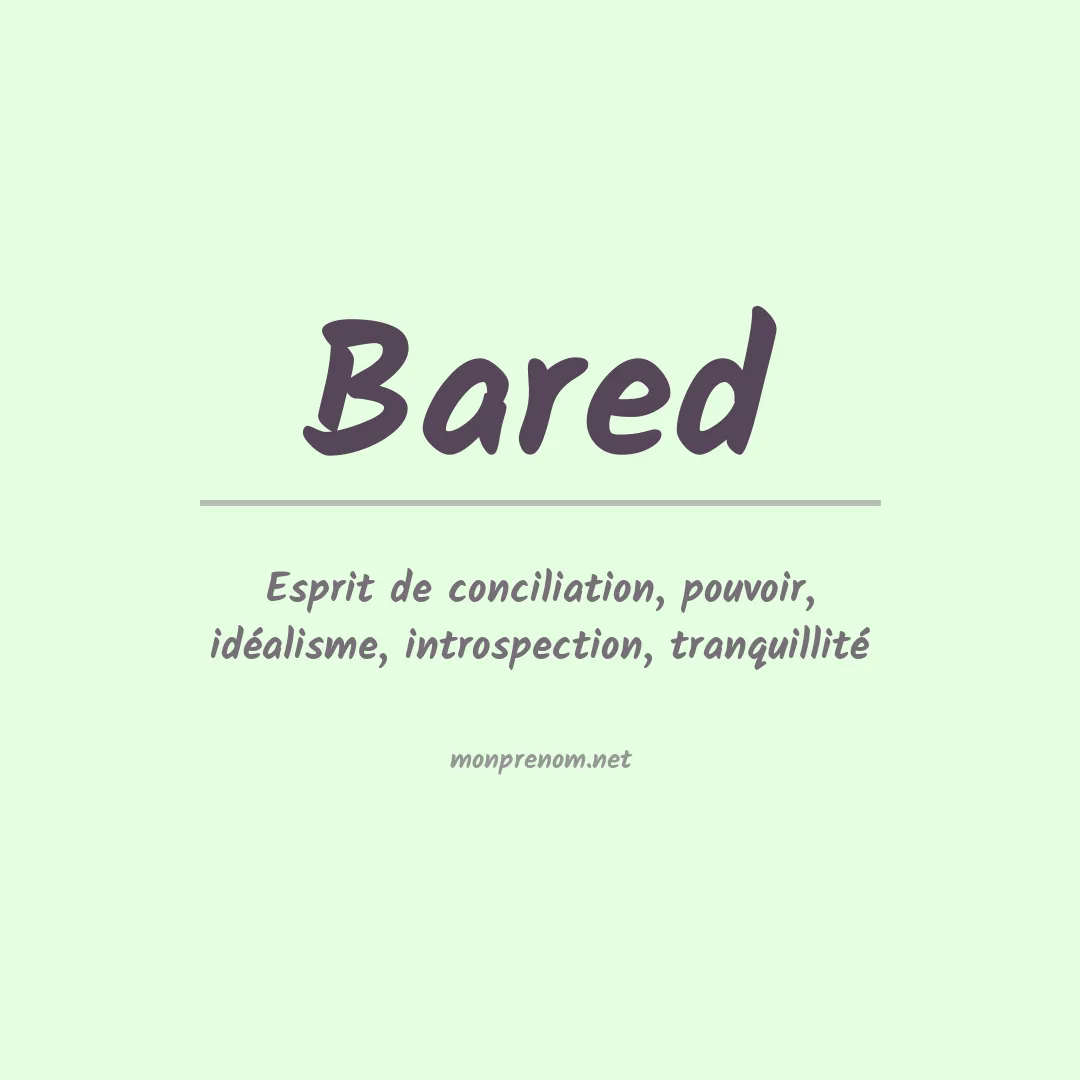 Signification du prénom Bared
