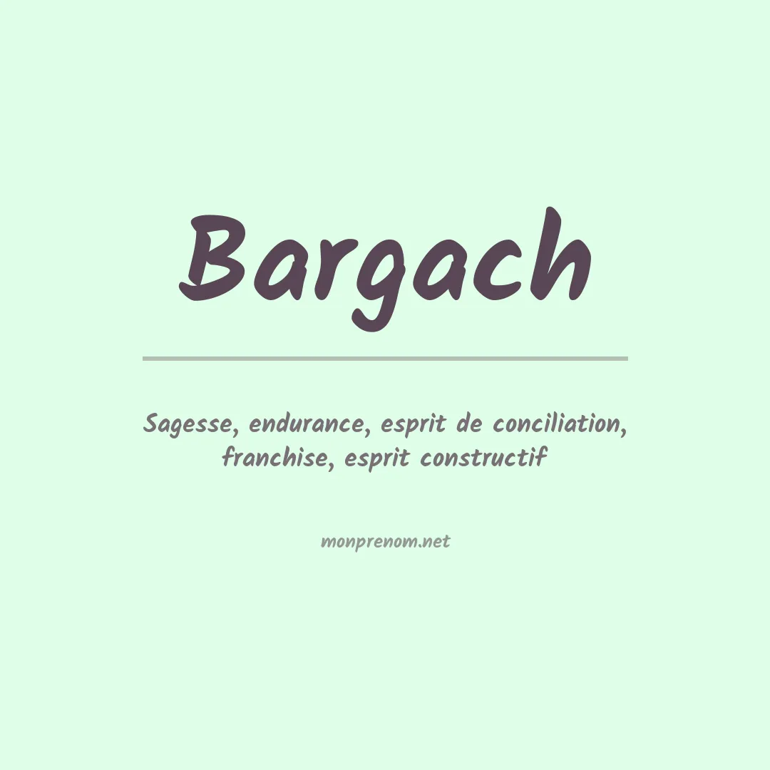Signification du prénom Bargach
