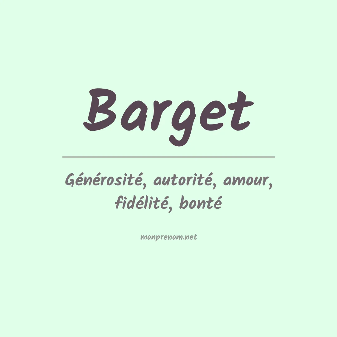 Signification du prénom Barget