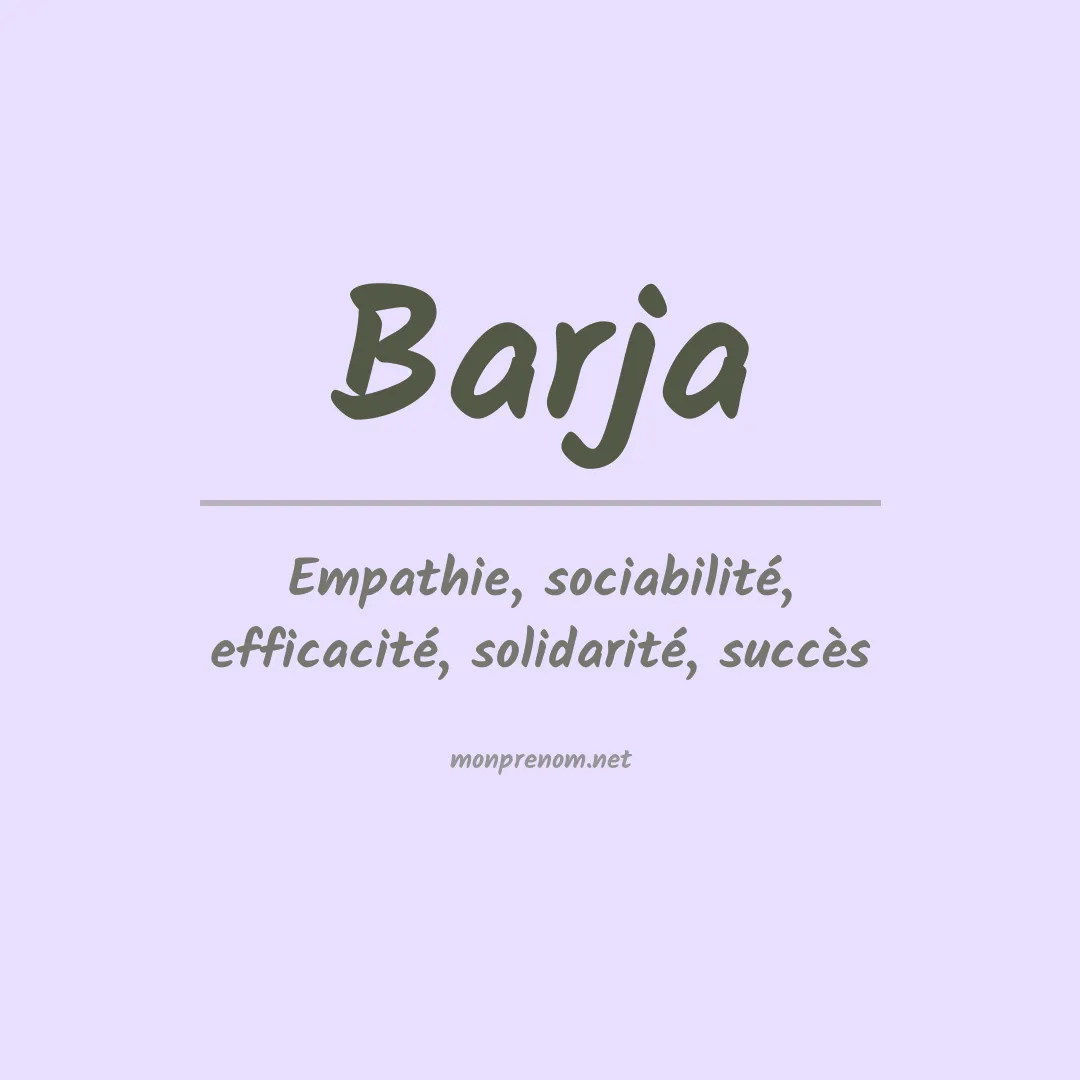 Signification du prénom Barja