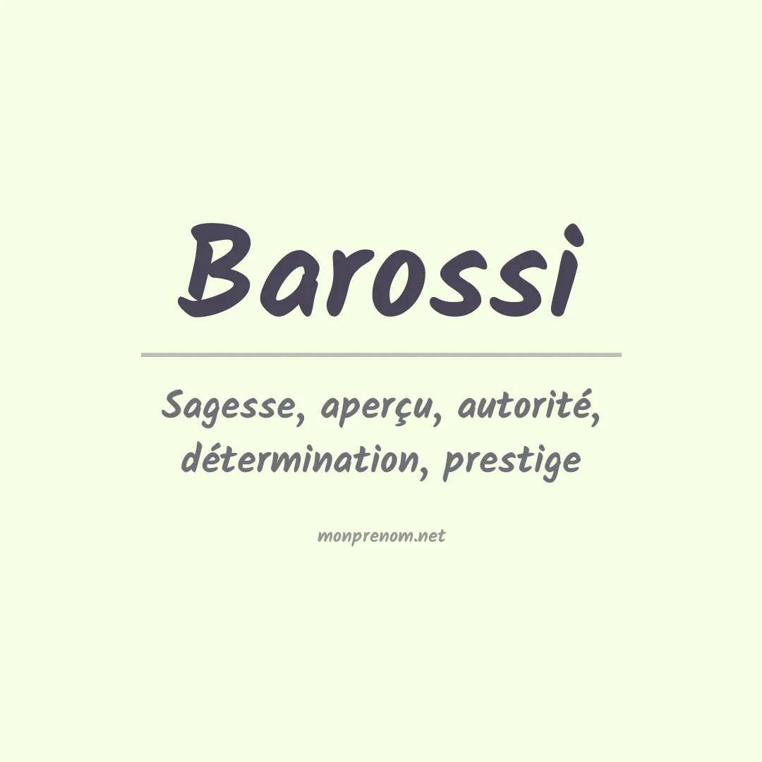 Signification du prénom Barossi