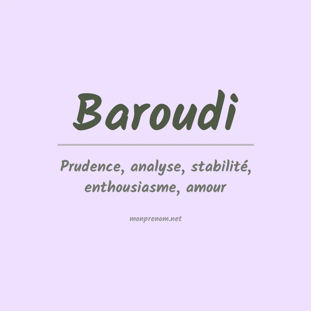 Signification du prénom Baroudi