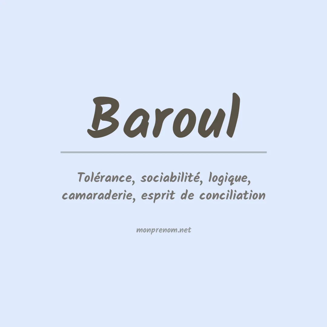 Signification du prénom Baroul