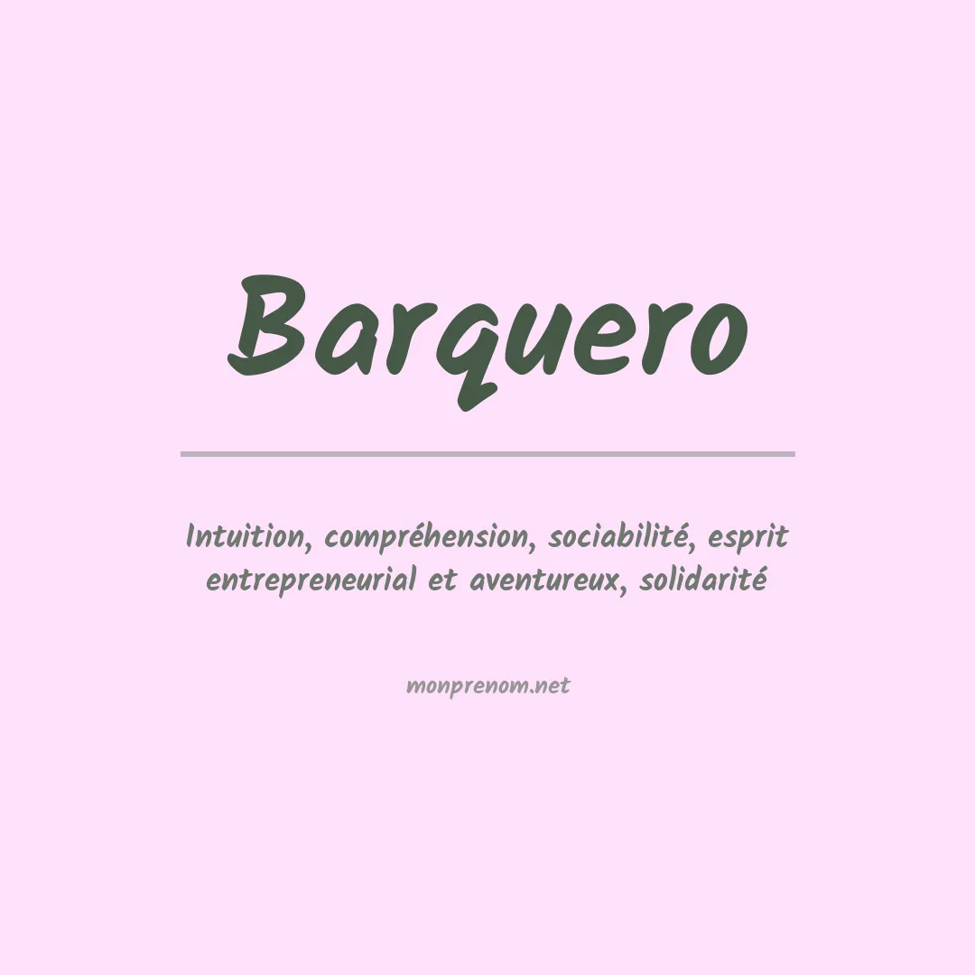 Signification du prénom Barquero