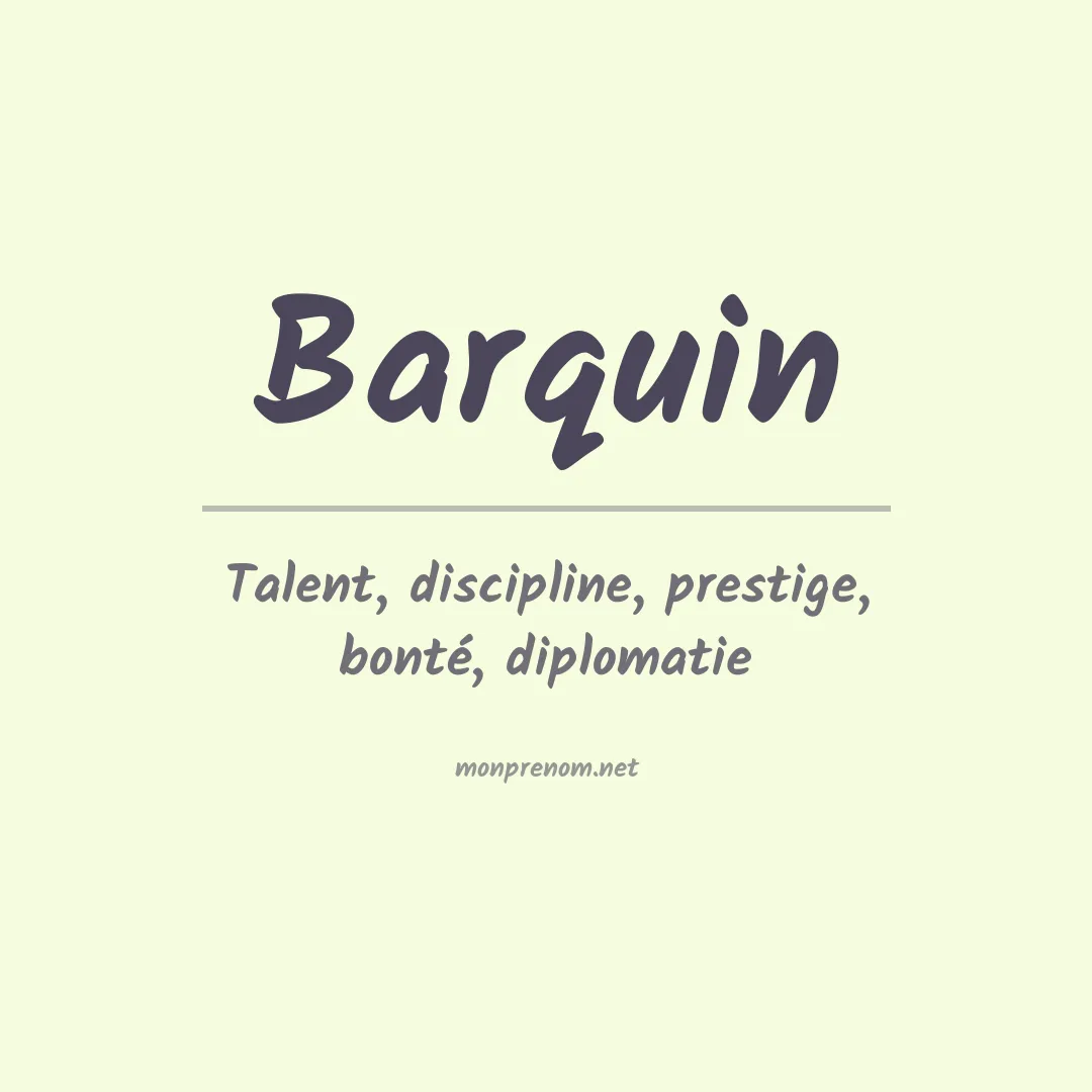 Signification du prénom Barquin
