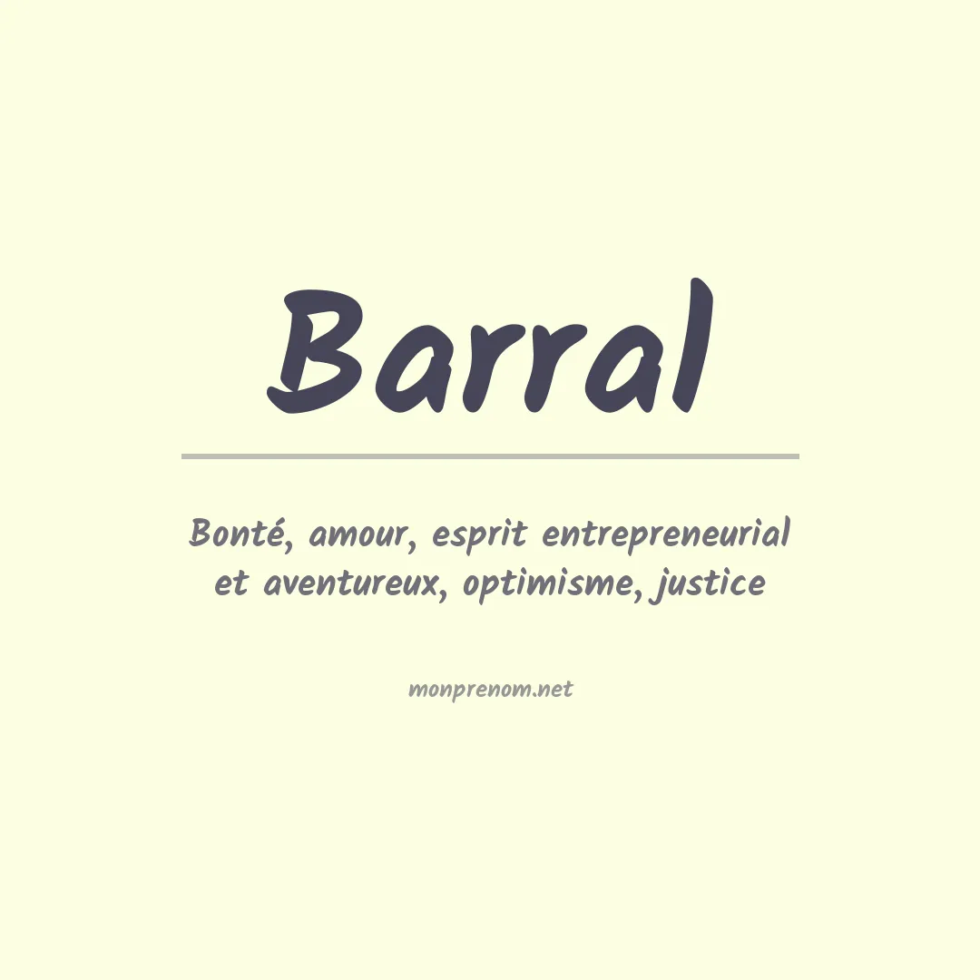 Signification du prénom Barral