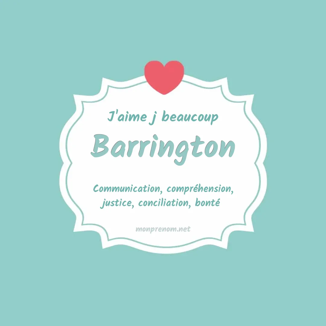 J'aime beaucoup Barrington