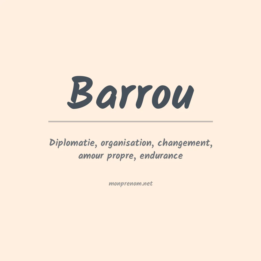 Signification du prénom Barrou
