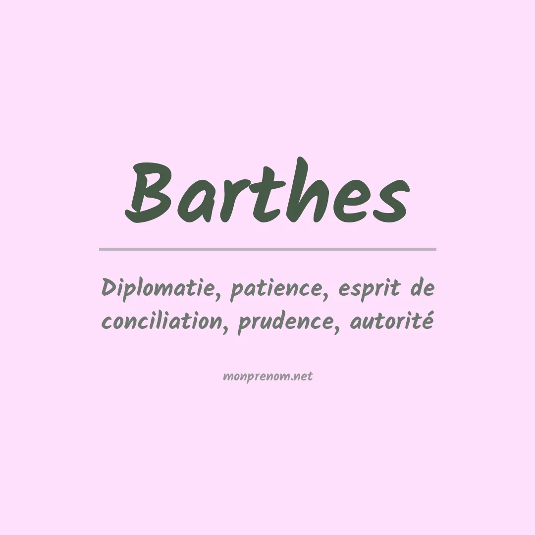 Signification du prénom Barthes