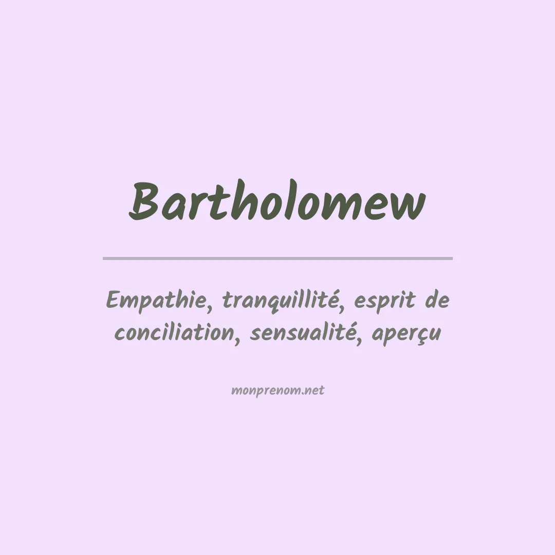 Prénom Bartholomew