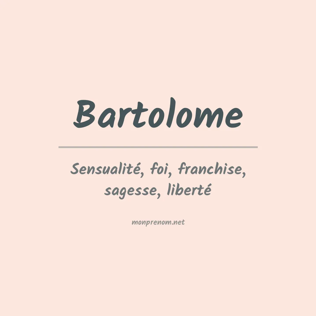 Prénom Bartolome