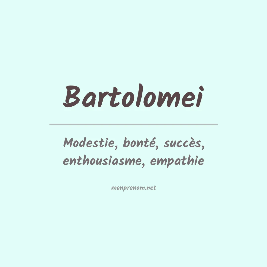 Prénom Bartolomei