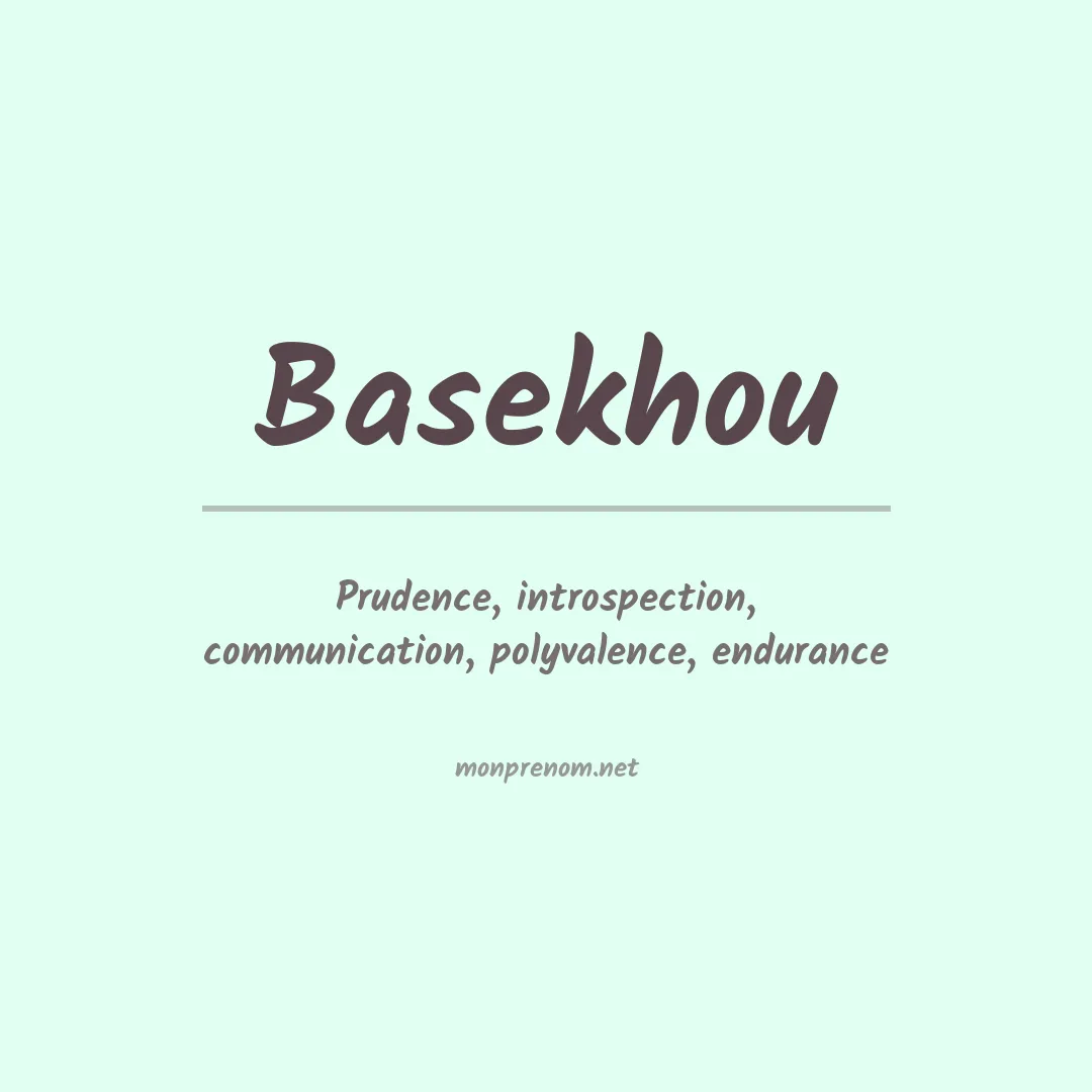 Signification du prénom Basekhou