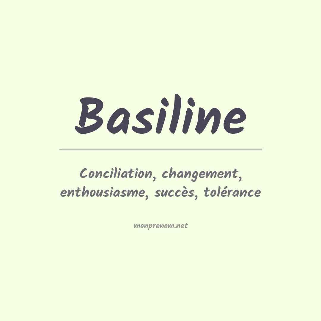 Signification du prénom Basiline