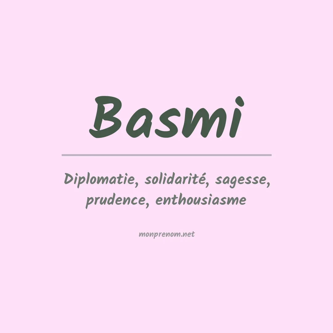 Signification du prénom Basmi