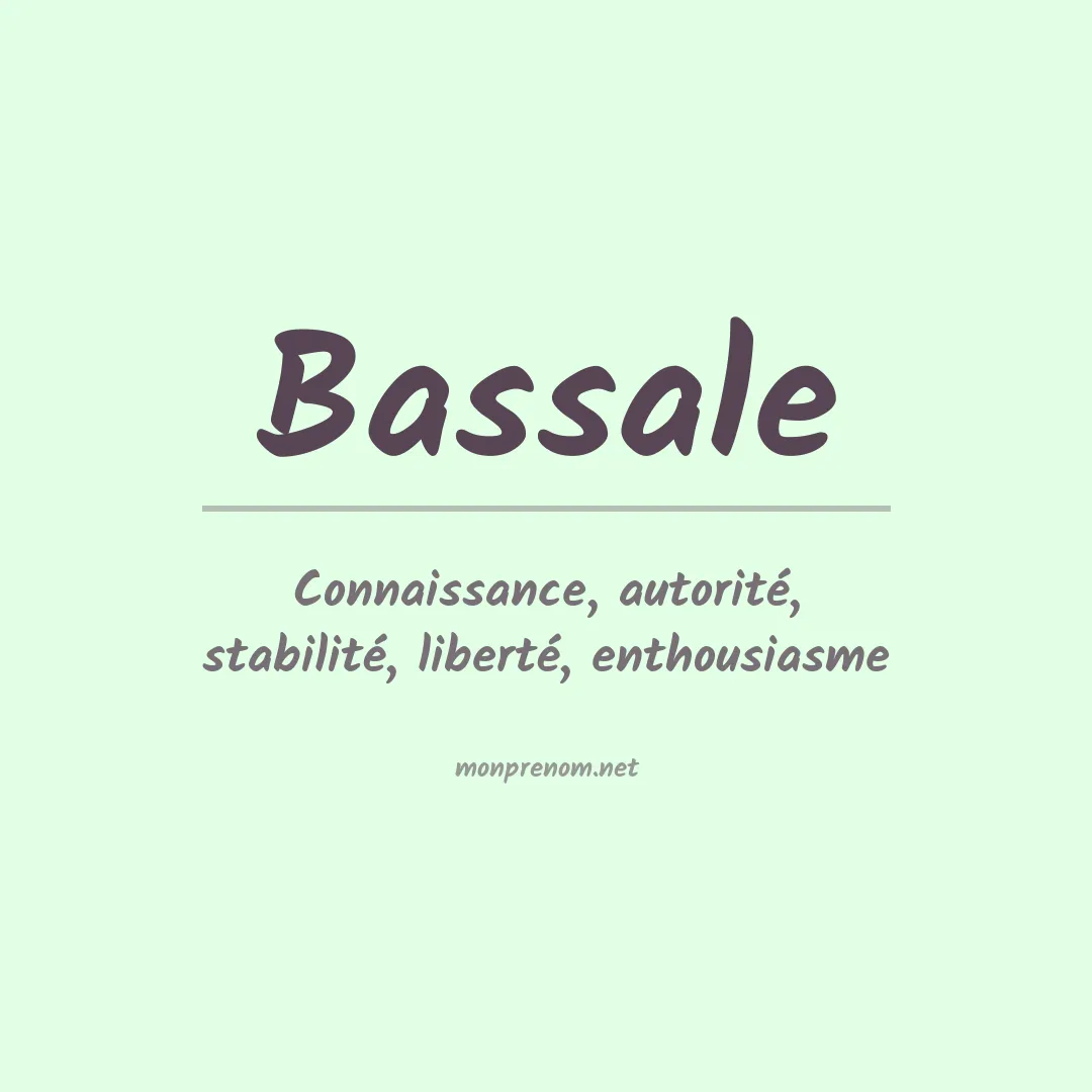 Signification du prénom Bassale