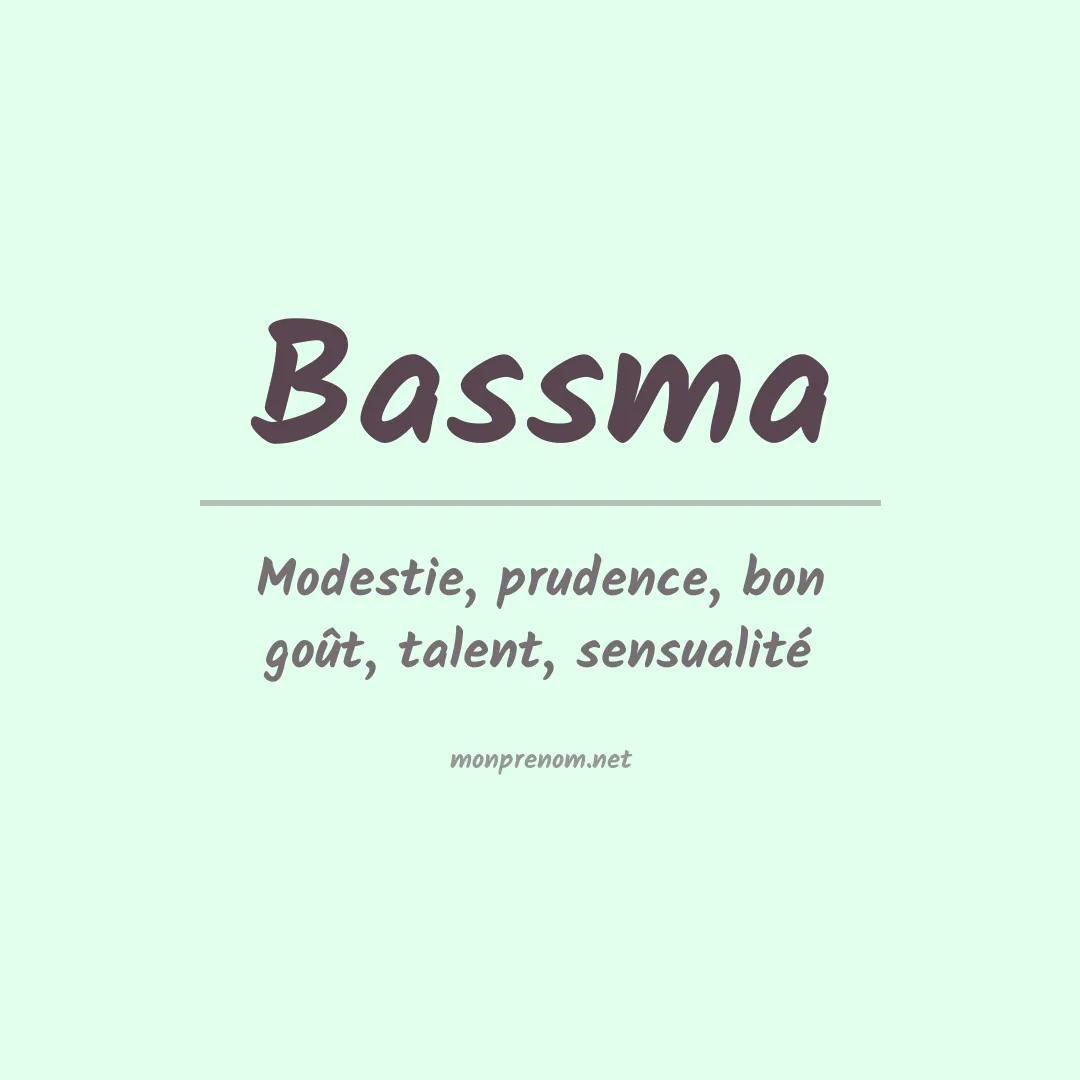 Signification du prénom Bassma