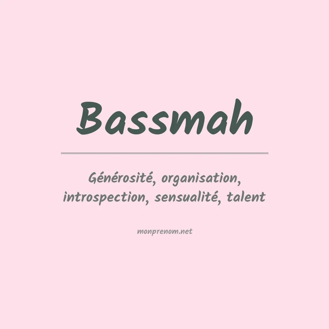 Signification du prénom Bassmah