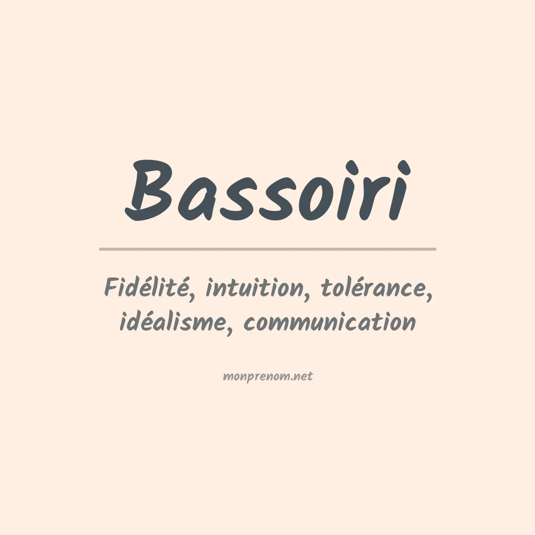 Signification du prénom Bassoiri