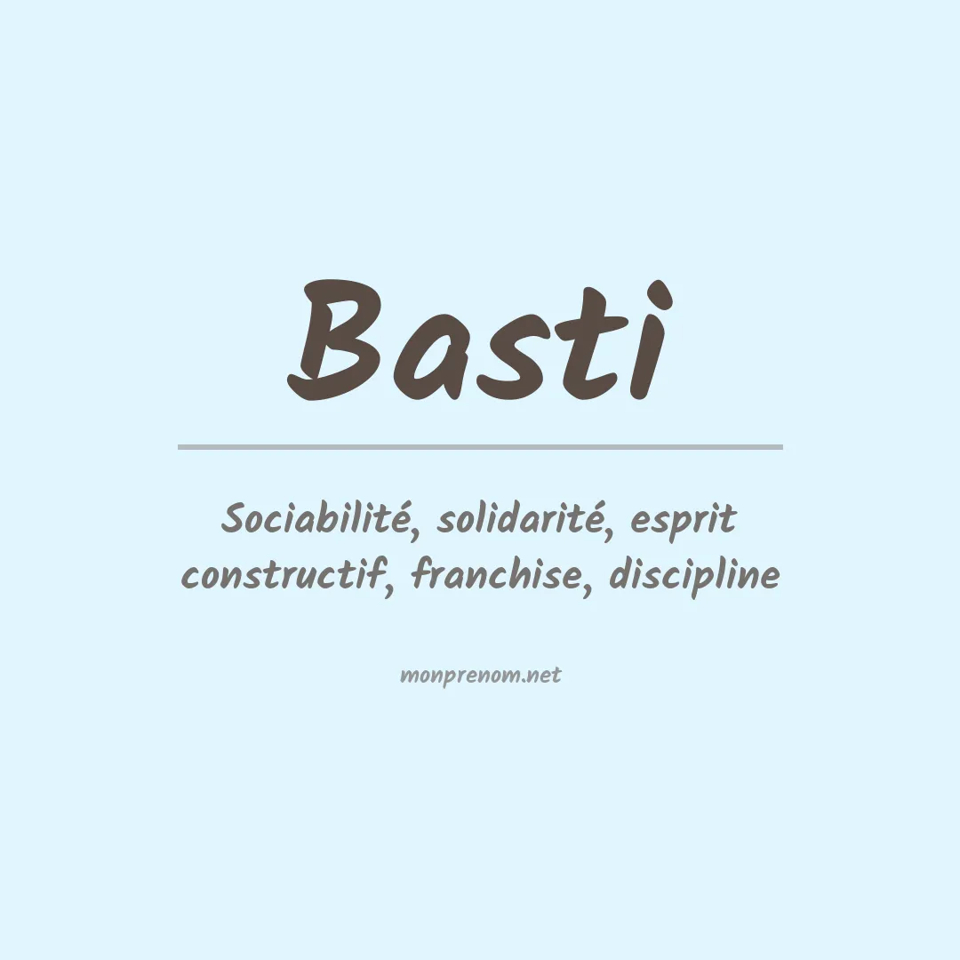 Signification du prénom Basti