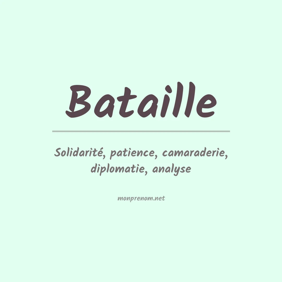 Signification du prénom Bataille