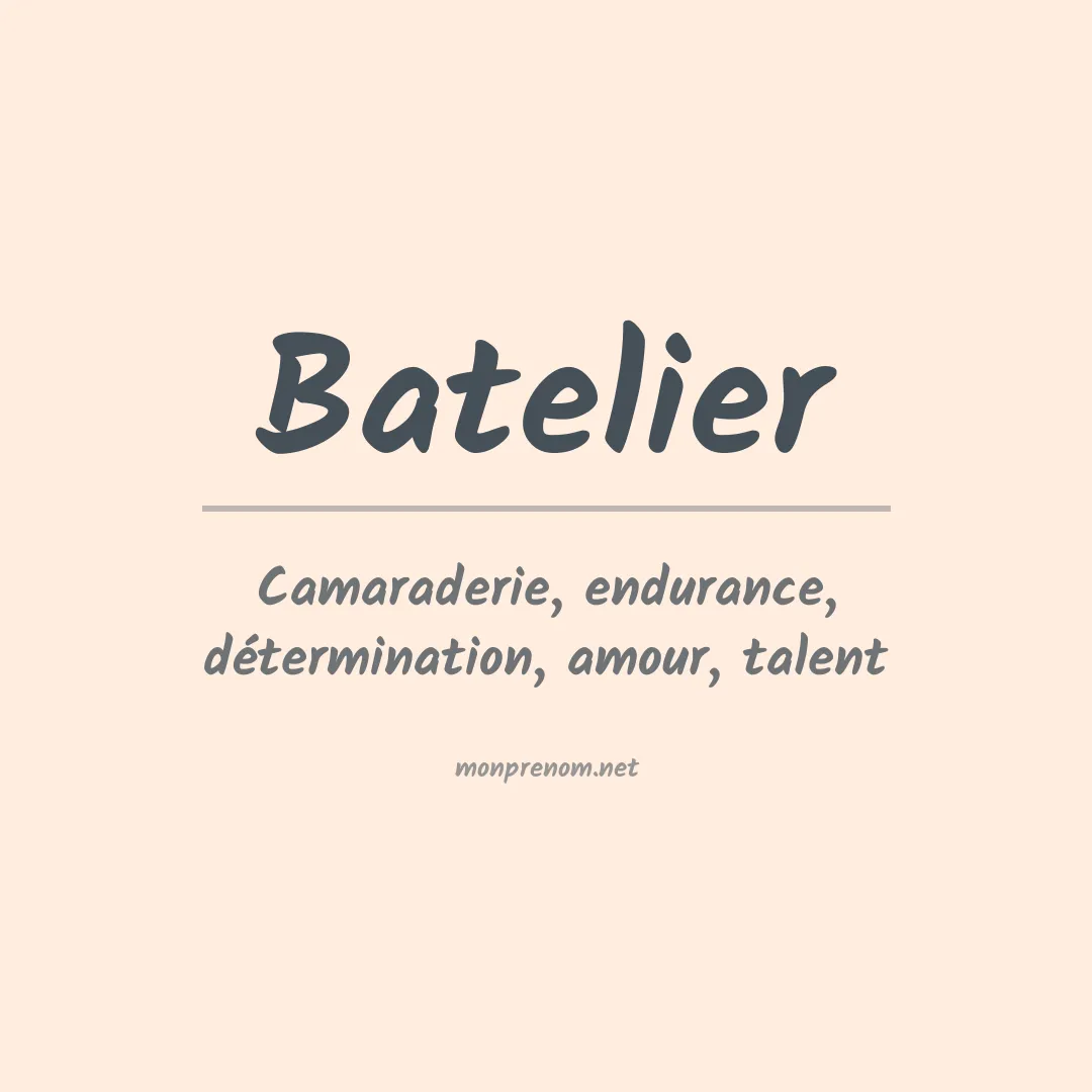 Signification du prénom Batelier