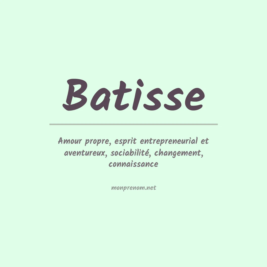 Signification du prénom Batisse